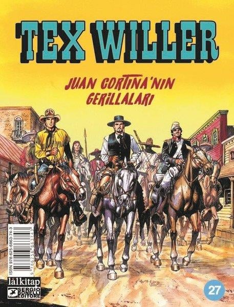 Mauro BoselliComicsTex Willer Sayı 27 - Juan Cortina'nın Gerillaları