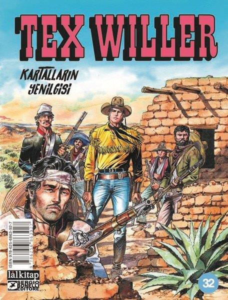 Mauro BoselliComicsTex Willer Sayı 32 - Kartalların Yenilgisi