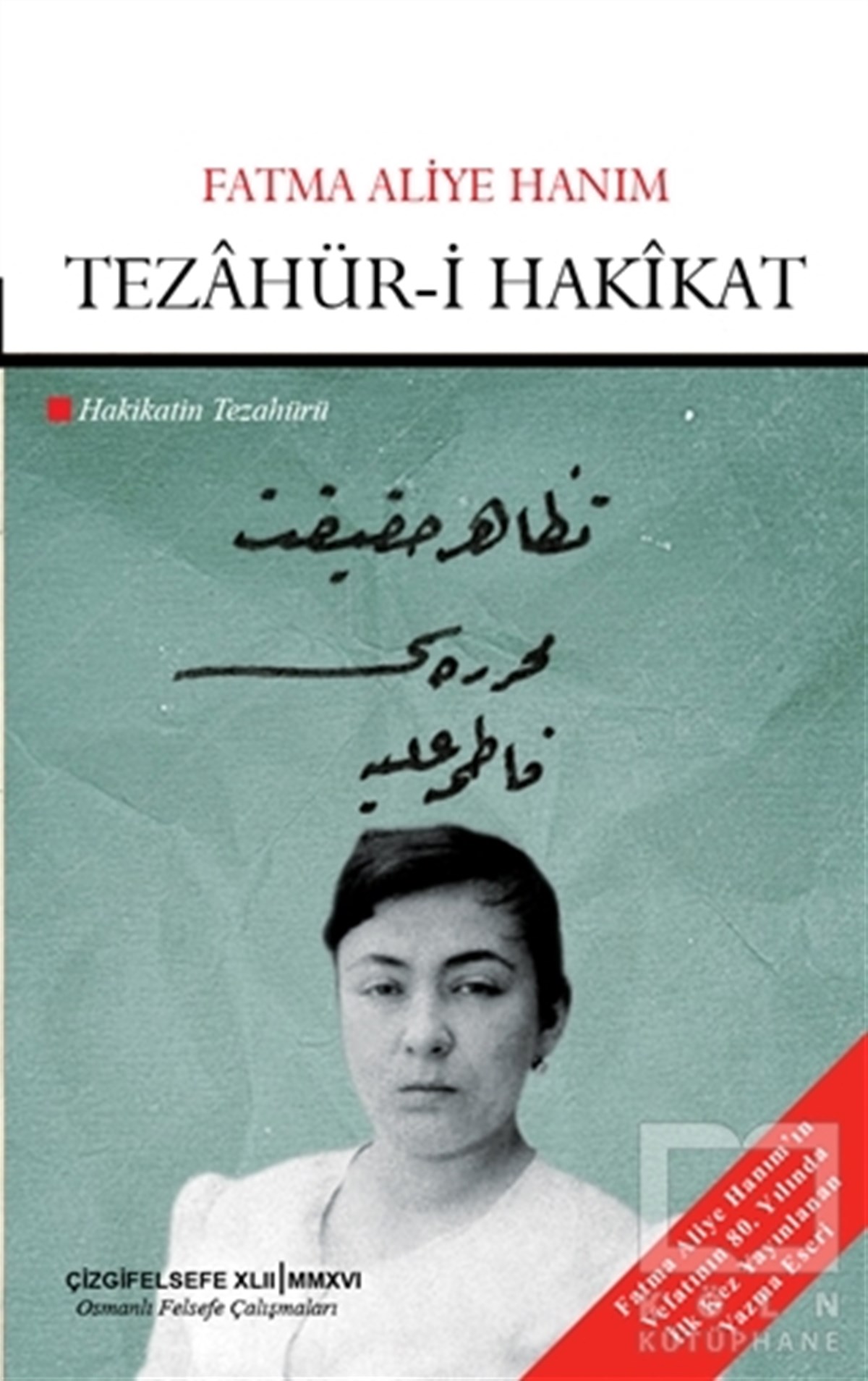 Fatma Aliye HanımDiğerTezahür-i Hakikat