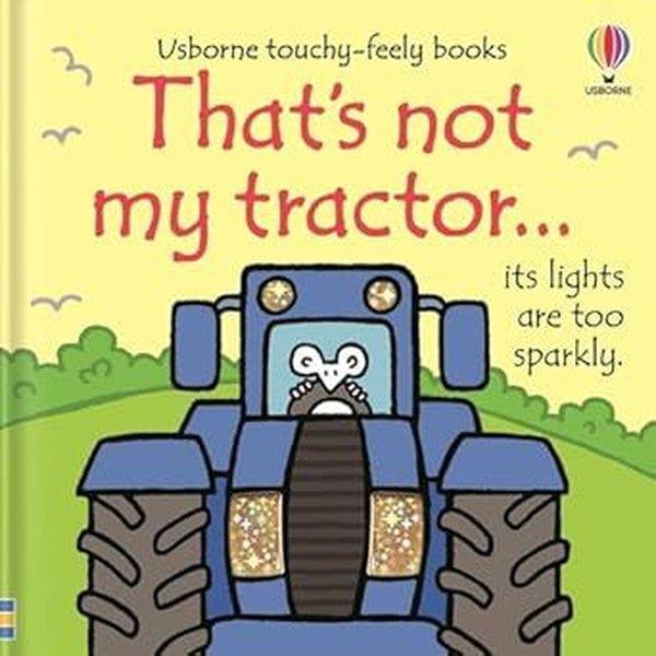 Fiona WattPreschoolThat's not my tractor