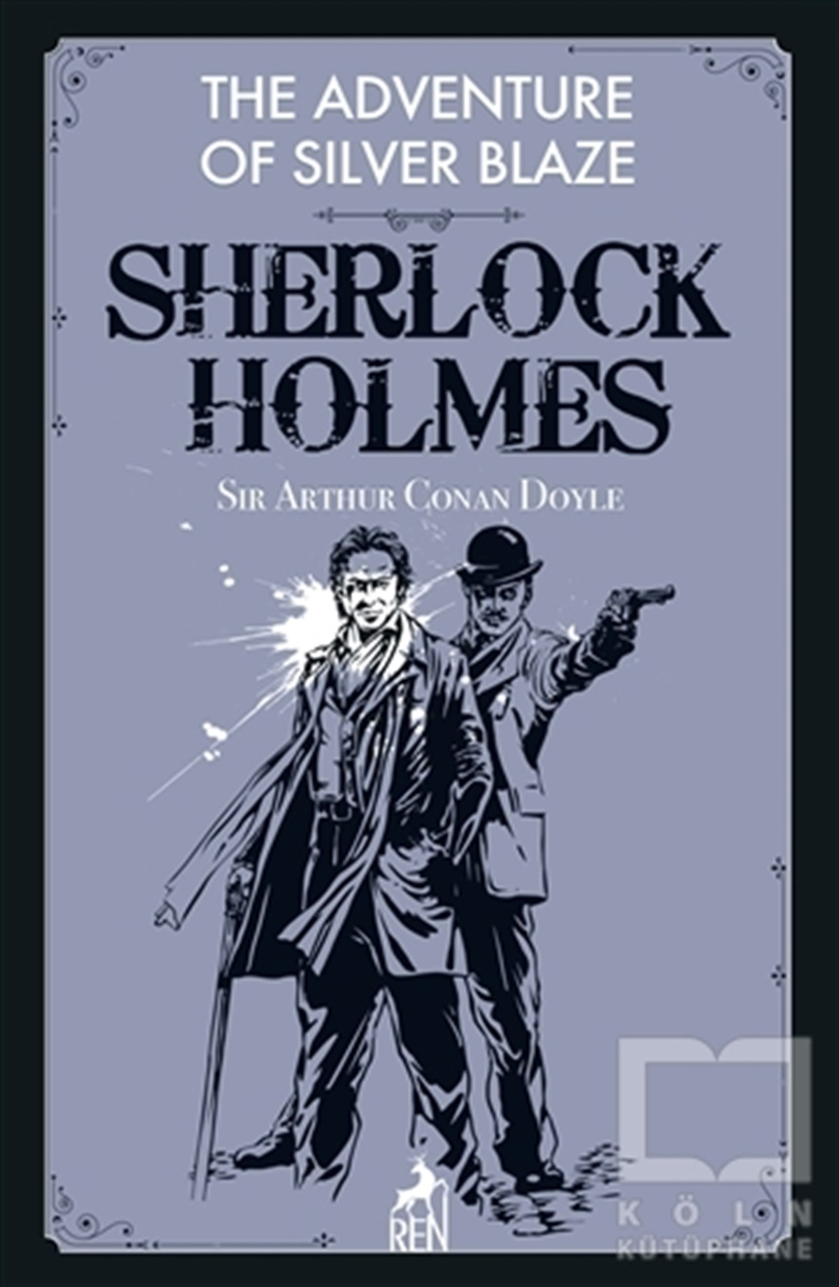Sir Arthur Conan DoyleÖyküThe Adventure of Silver Blaze - Sherlock Holmes