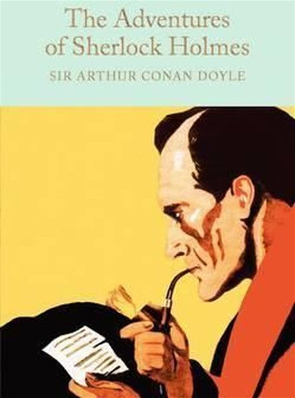 Sir Arthur Conan DoyleClassicsThe Adventures of Sherlock Holmes (Macmillan Collector's Library)