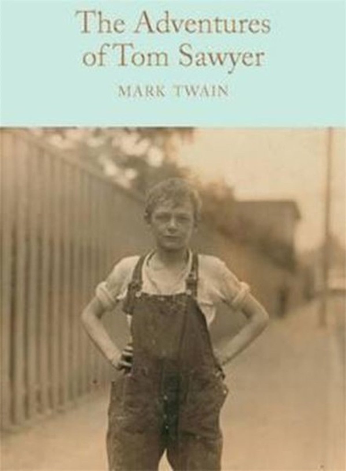Mark TwainClassicsThe Adventures of Tom Sawyer