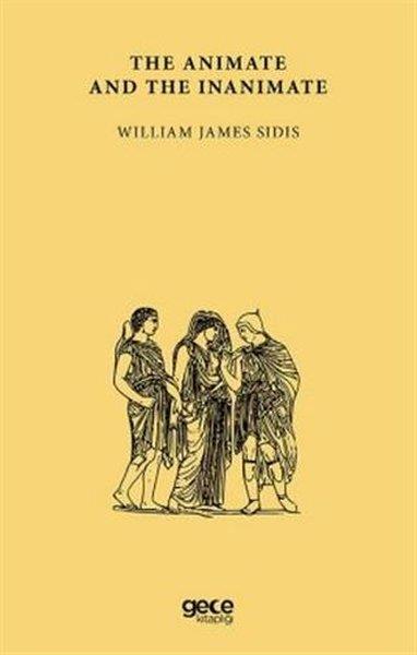 William James SidisPhilosophy FictionThe Animate and the Inanimate