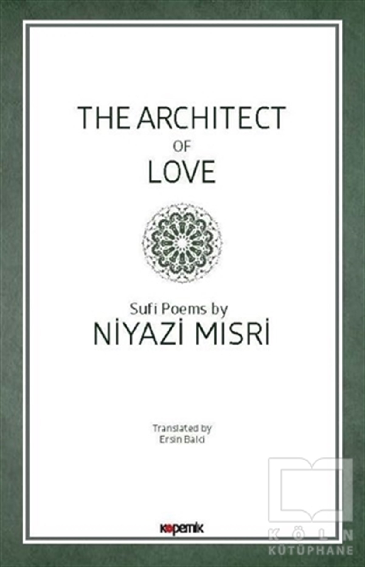 The Architect of Love