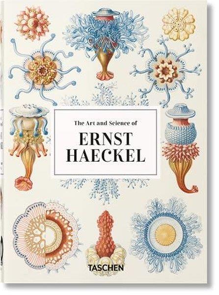 Julia VossArtThe Art and Science of Ernst Haeckel. 40th Ed.