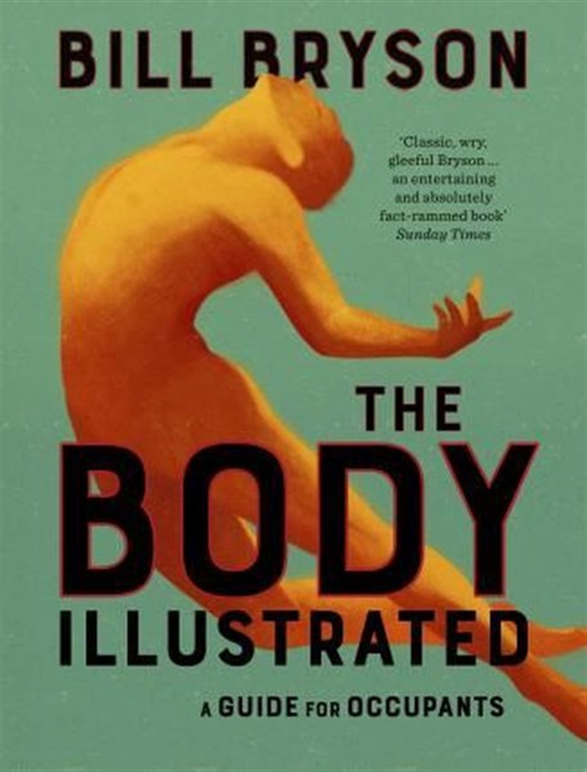 Bill BrysonScienceThe Body Illustrated : A Guide for Occupants