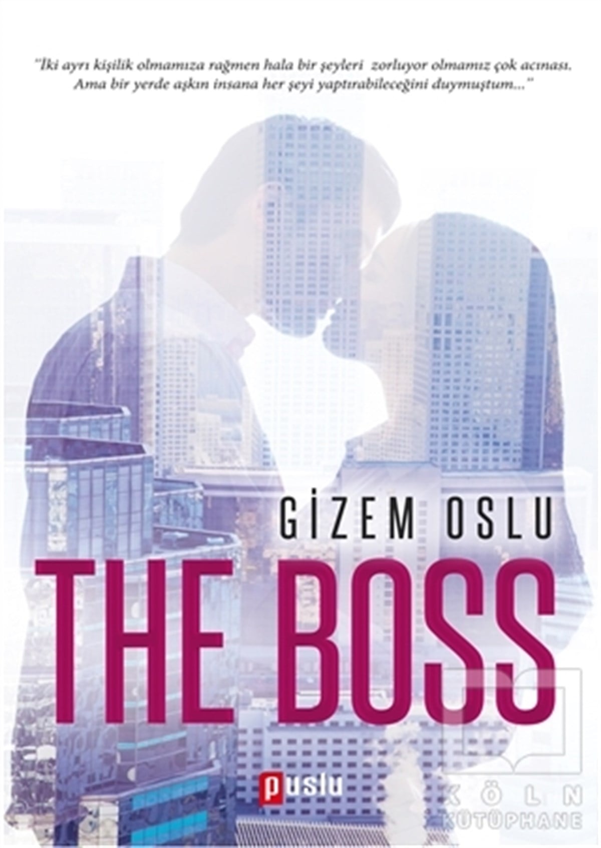 Gizem OsluRomanThe Boss