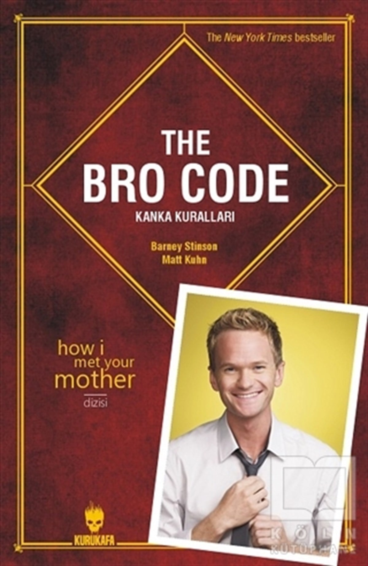 Barney StinsonMizah KitaplarıThe Bro Code: Kanka Kuralları