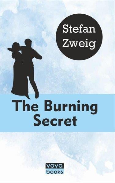 Stefan ZweigClassicsThe Burning Secret