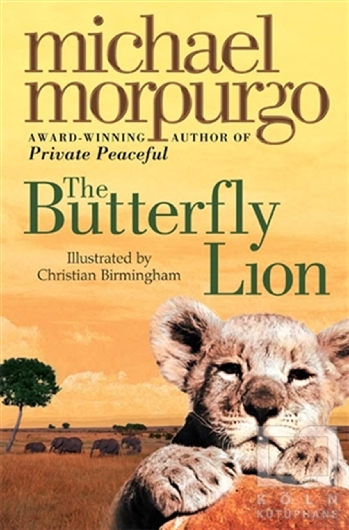 Michael MorpurgoÇocuk RomanlarıThe Butterfly Lion