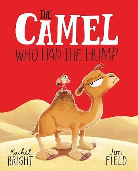 Rachel BrightChildrenThe Camel Who Had The Hump