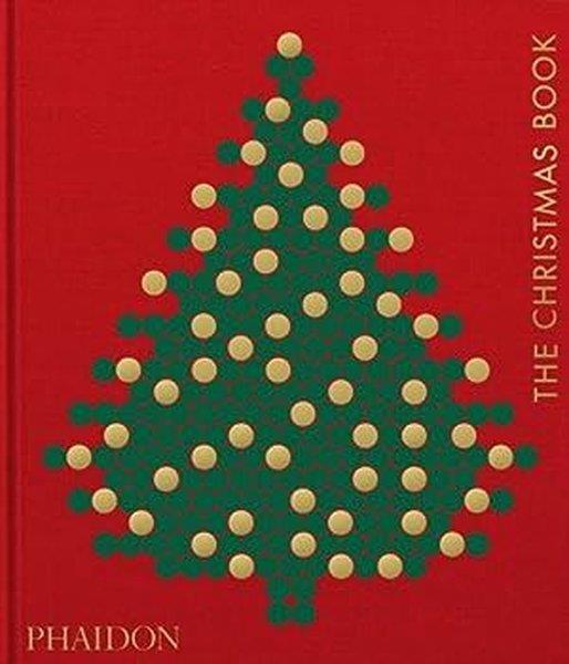 Phaidon EditorsGift BooksThe Christmas Book