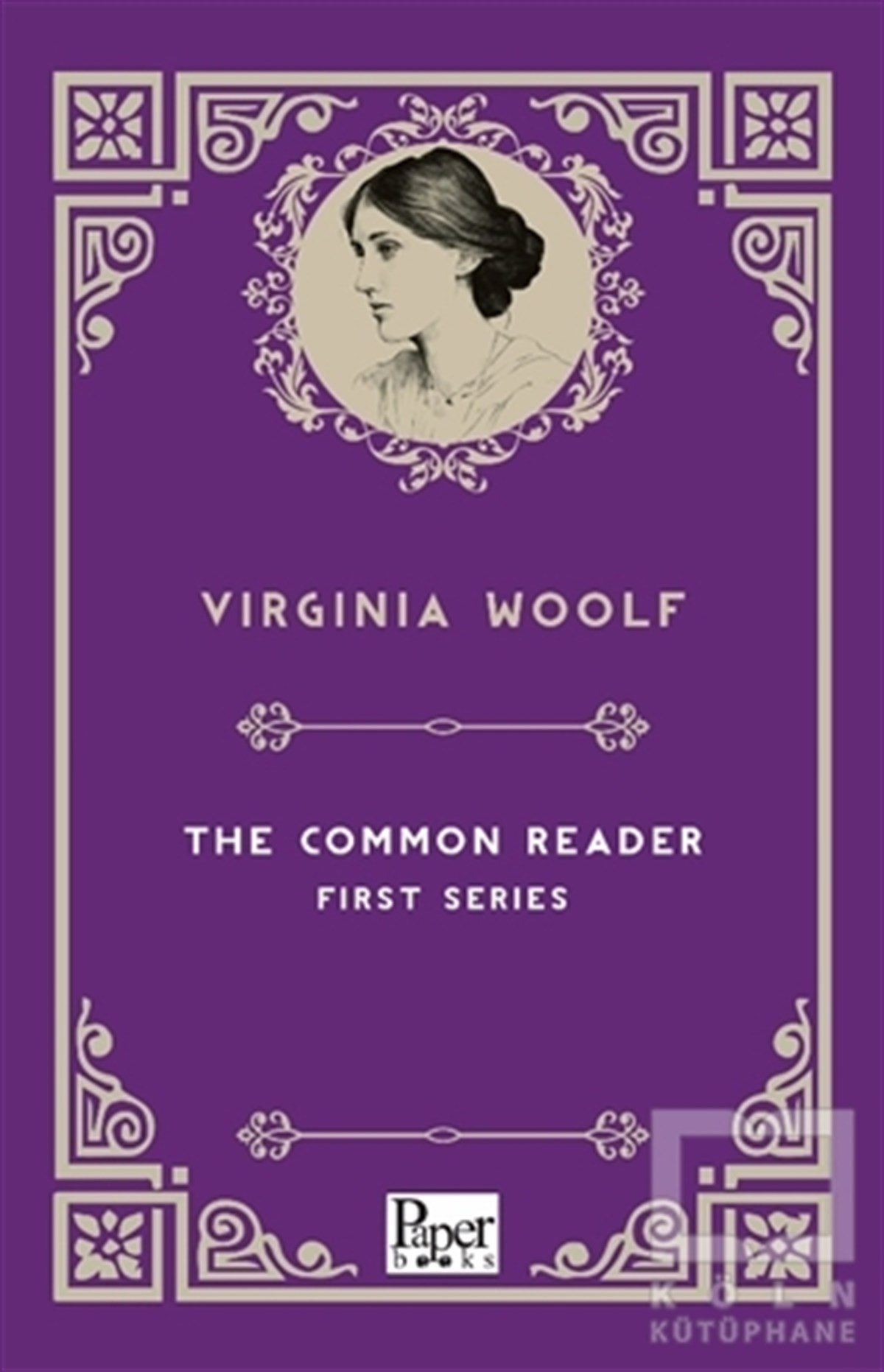 Virginia WoolfTürkische RomaneThe Common Reader First Series