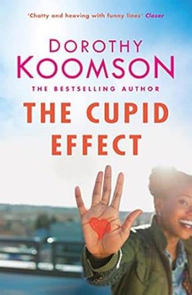 Dorothy KoomsonRomanceThe Cupid Effect