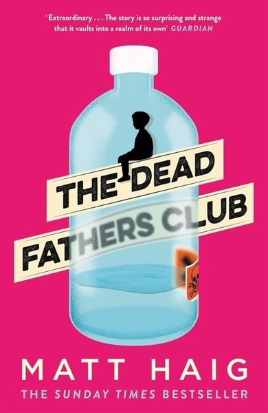 Matt HaigLiteratureThe Dead Fathers Club