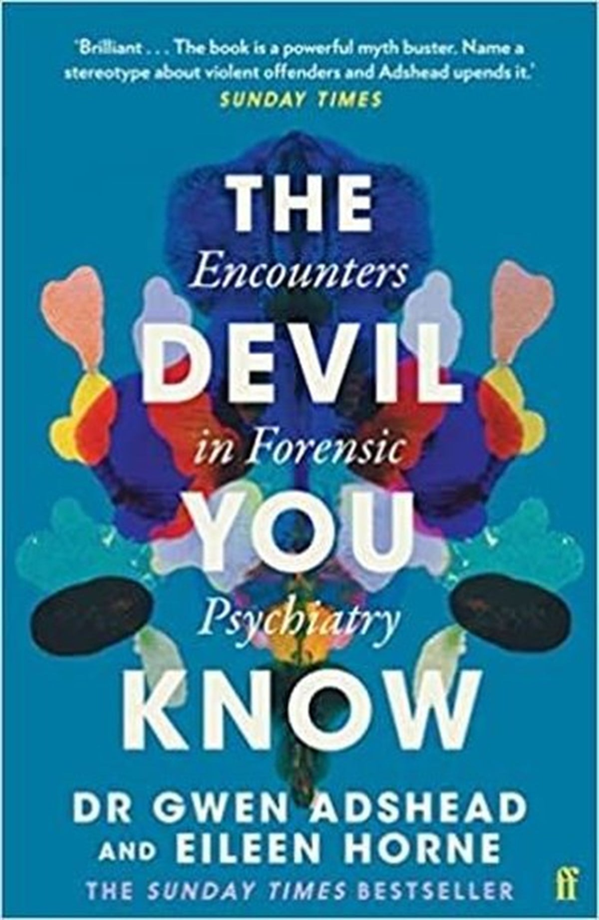 Gwen AdsheadHealth/Fitness/PsychologyThe Devil You Know