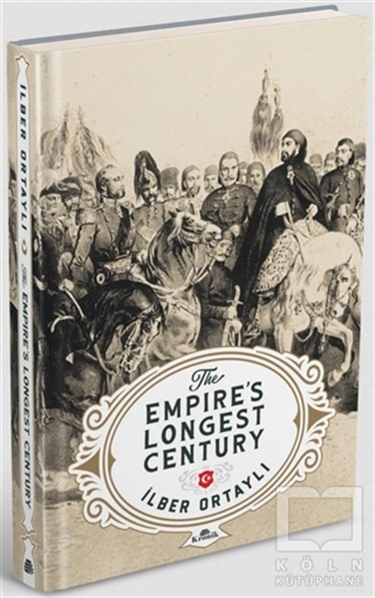 İlber OrtaylıAndereThe Empire’s Longest Century