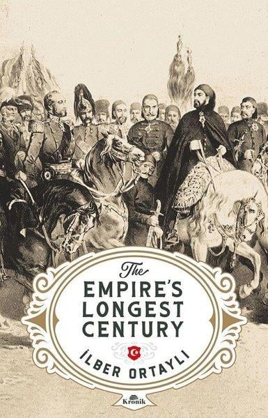 İlber OrtaylıBiography (History)The Empire's Longest Century