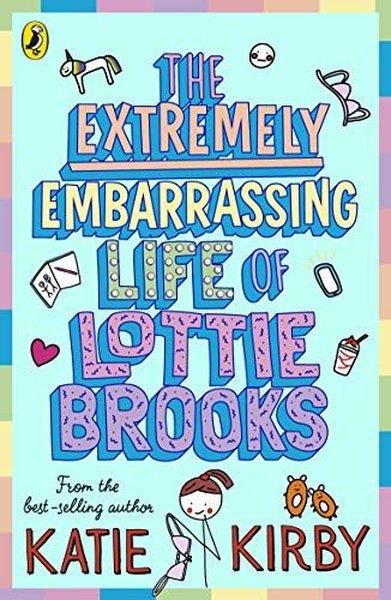 Katie KirbyChildren InterestThe Extremely Embarrassing Life of Lottie Brooks