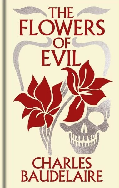 Charles BaudelaireClassicsThe Flowers of Evil