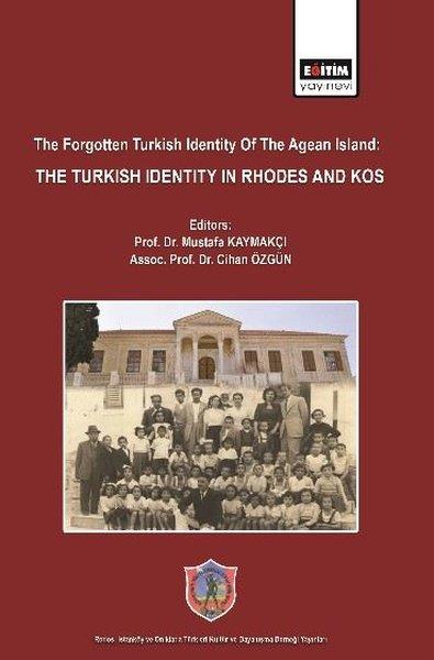 KolektifHistory & MilitaryThe Forgotten Turkish Identity Of The Agean Island: The Turkish Identity in Rhodes and Kos