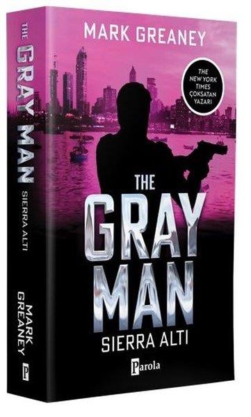 Mark GreaneyPolisiye Romanlar & Cinayet RomanlarıThe Gray Man - Sierra Altı