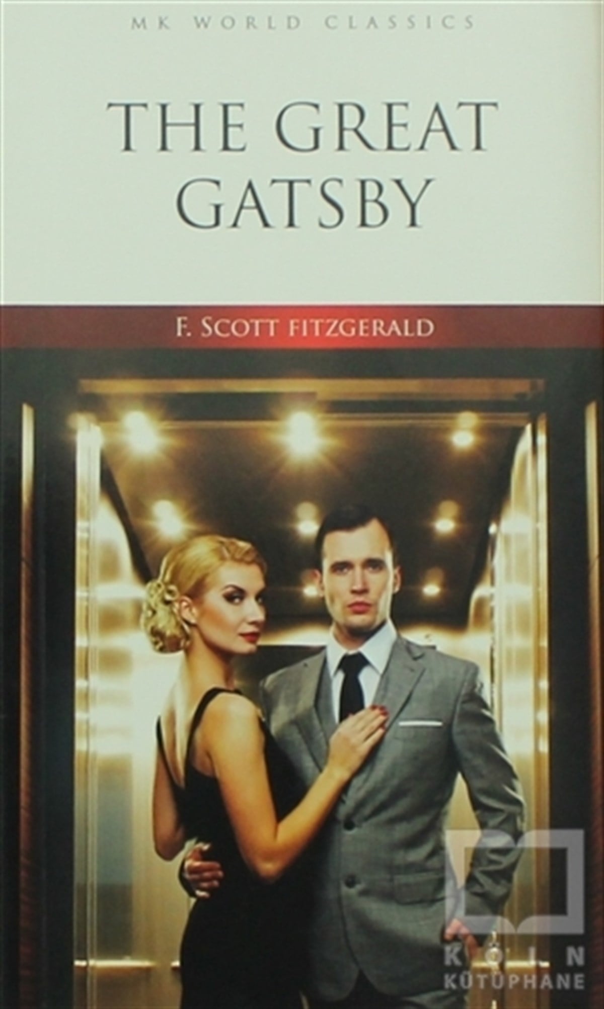F. Scott FitzgeraldRomanThe Great Gatsby