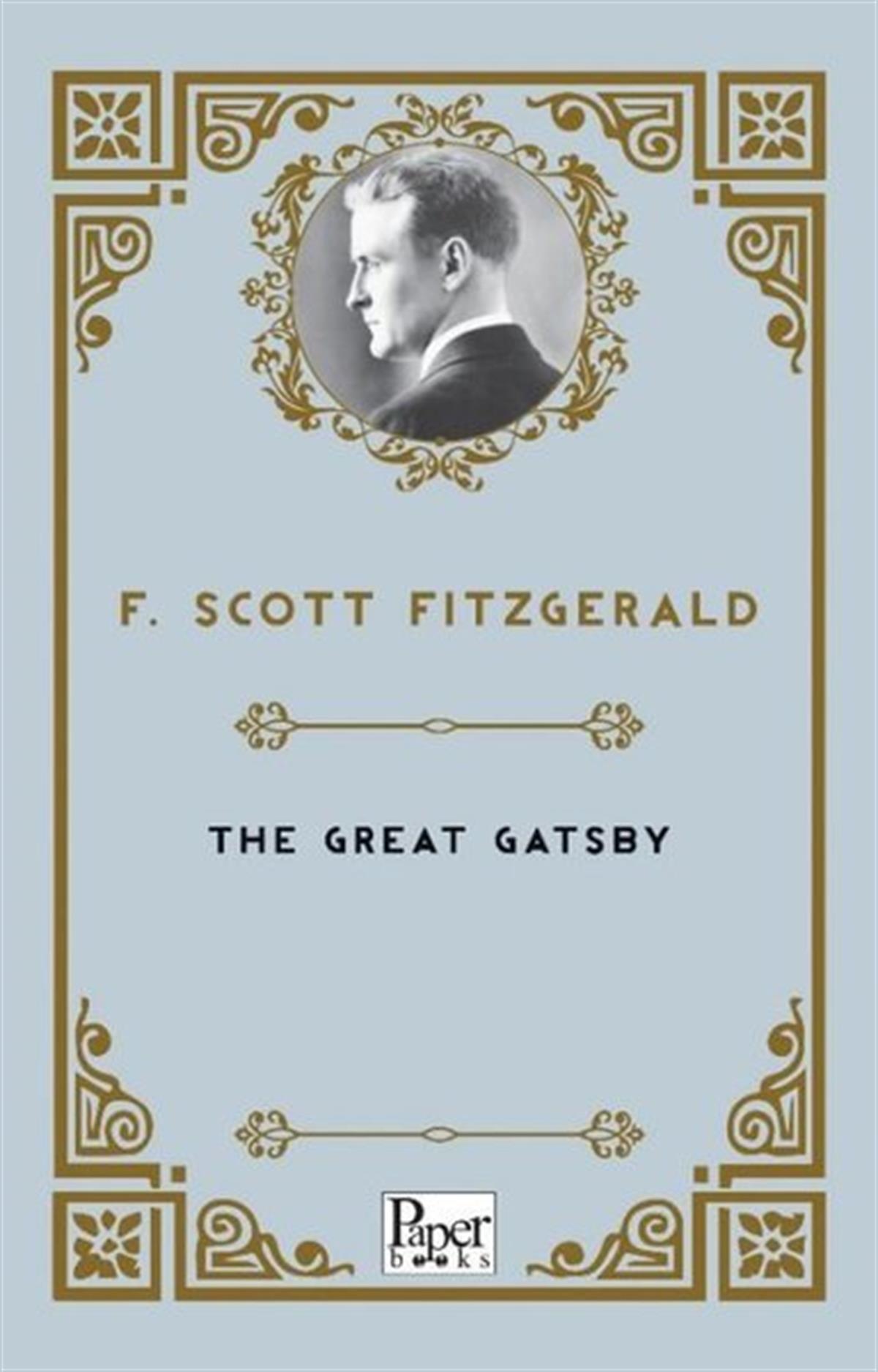 Francis Scott FitzgeraldClassicsThe Great Gatsby
