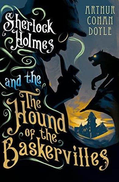 Arthur Conan DoyleChildren InterestThe Hound of the Baskervilles