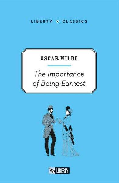 Oscar WildeClassicsThe Importance of Being Earnest - Liberty Classics