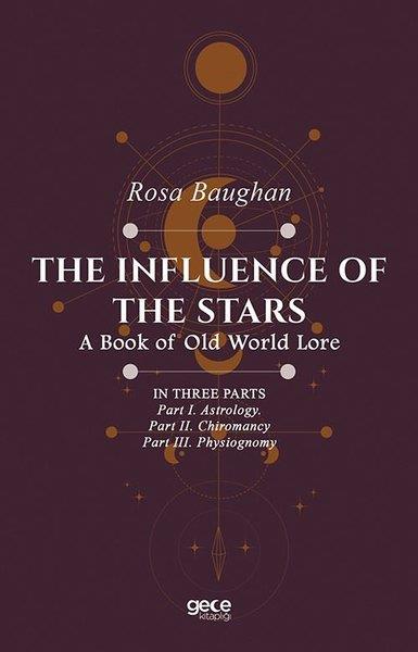 Rosa BaughanPhilosophyThe Influence of the Stars