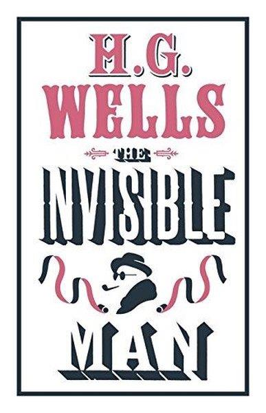 H.G. WellsClassicsThe Invisible Man : Annotated Edition