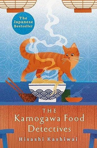 Hisashi KashiwaiMystery/Crime/ThrillerThe Kamogawa Food Detectives