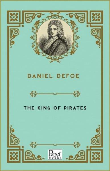 Daniel DefoeLiteratureThe King of Pirates