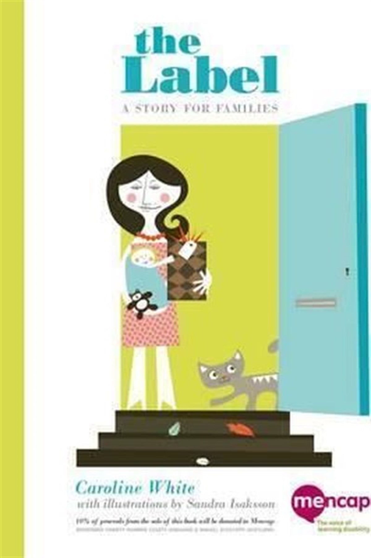 Caroline WhiteChildren and TeenThe Label: A story for families