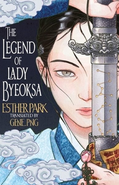 Esther ParkSci-Fi&FantasyThe Legend of Lady Byeoksa