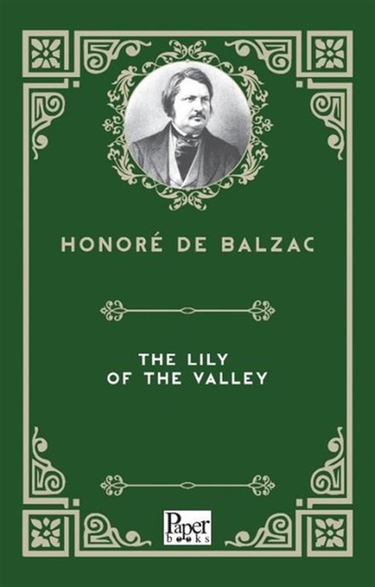 Honore de BalzacClassicsThe Lily of the Valley