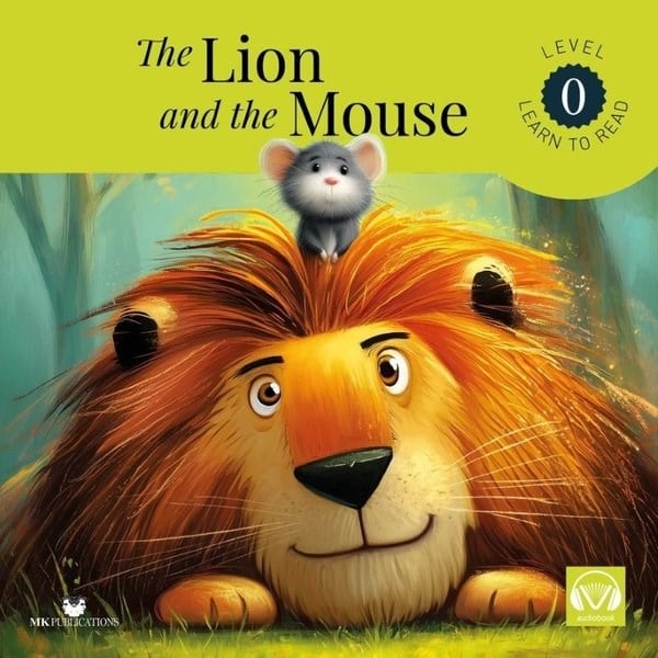 AesopIngilizce Roman Ve ÖykülerThe Lion and the Mouse - Starter - Level 0 - Learn to Read