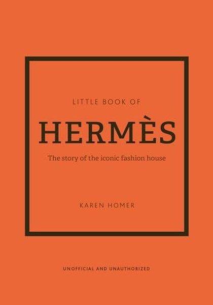 Karen HomerFashionThe Little Book of Hermes