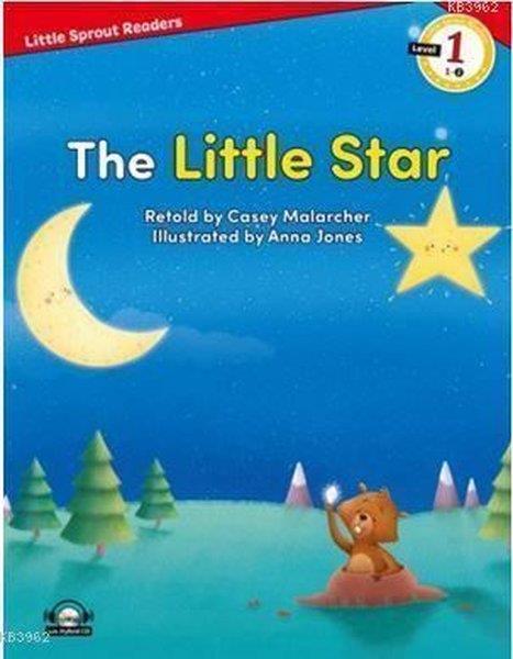 Casey MalarcherIngilizce Roman Ve ÖykülerThe Little Star - Level 1 - Little Sprout Readers