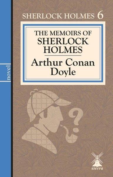 Arthur Conan DoyleLiteratureThe Memoirs of Sherlock Holmes 6