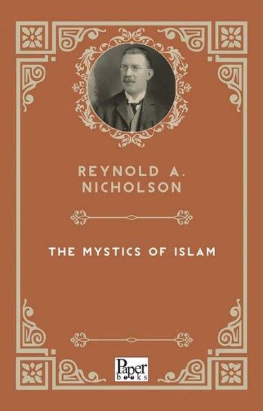 Reynold A. NicholsonClassicsThe Mystics of Islam