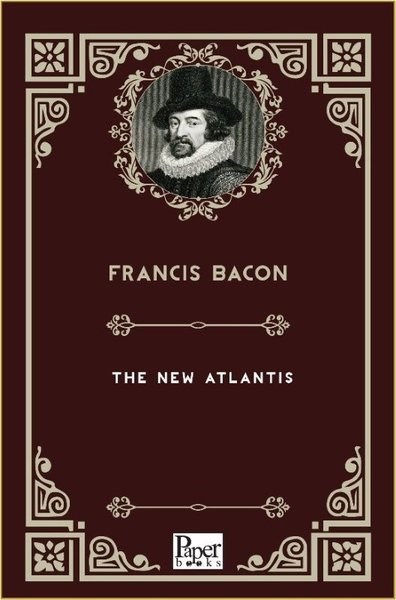 Francis BaconLiteratureThe New Atlantis