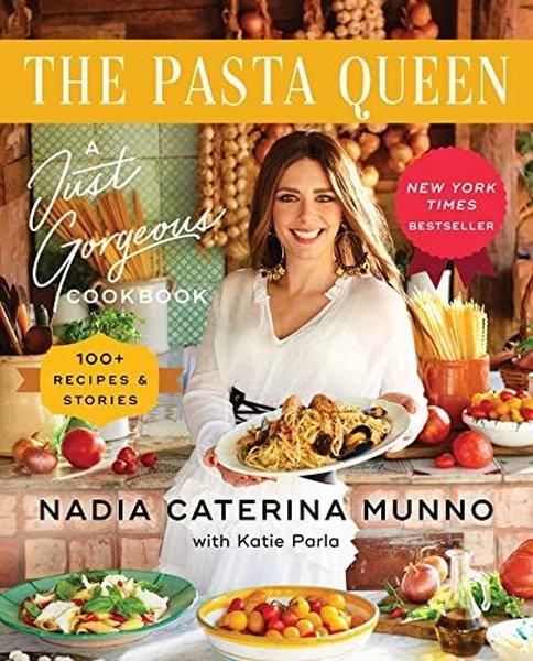 Nadia Caterina MunnoFoodThe Pasta Queen : A Just Gorgeous Cookbook