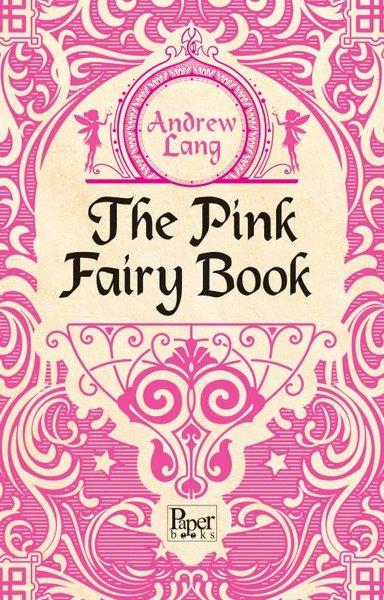 Andrew LangClassicsThe Pink Fairy Book