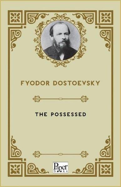 Fyodor DostoevskyClassicsThe Possessed