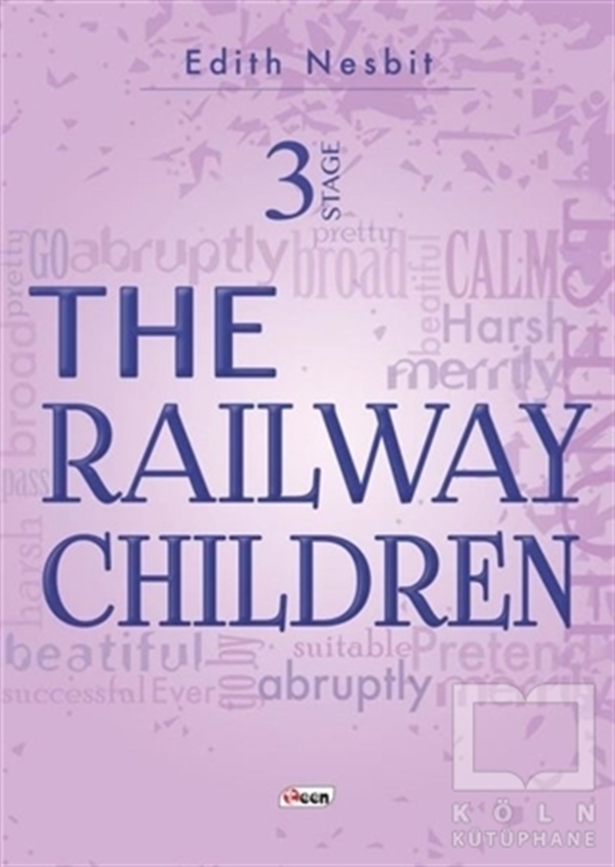 Edith NesbitYabancı Dilde KitaplarThe Railway Children Stage 3