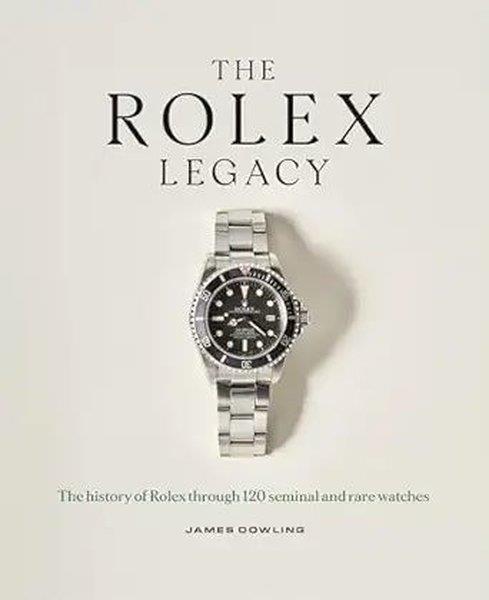James DowlingFashionThe Rolex Legacy
