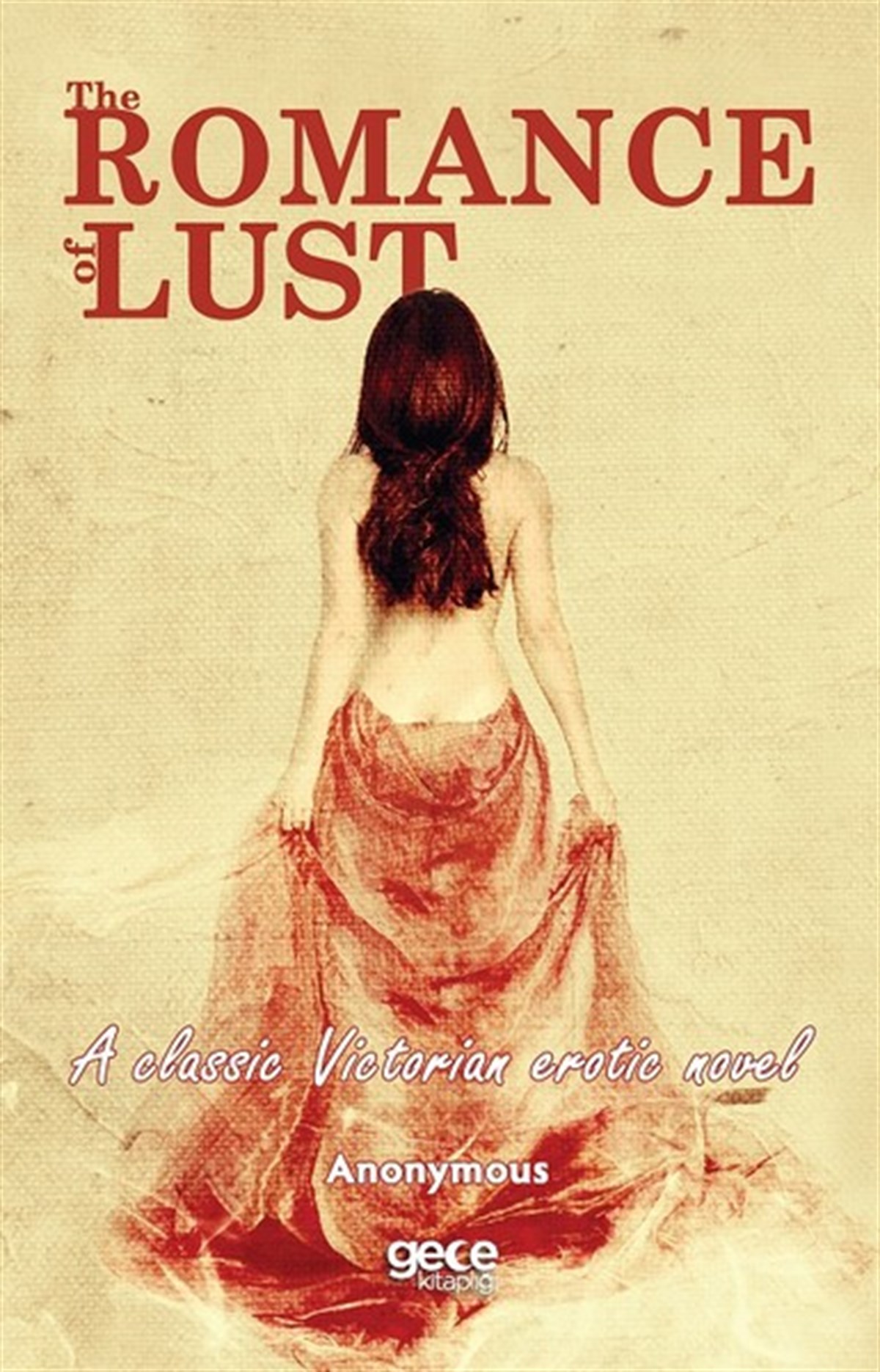 AnonymousRomanceThe Romance of Lust-A Classic Victorian Erotic Novel